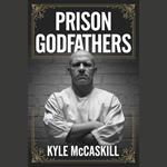 Prison Godfathers