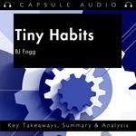 Tiny Habits by BJ Fogg