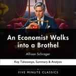Economist Walks into a Brothel by Allison Schrager, An