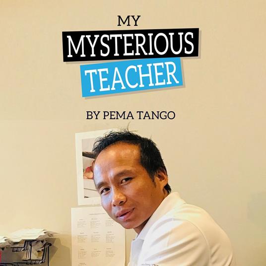 My Mysterious Teacher