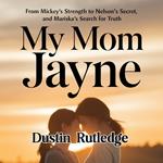 My Mom Jayne