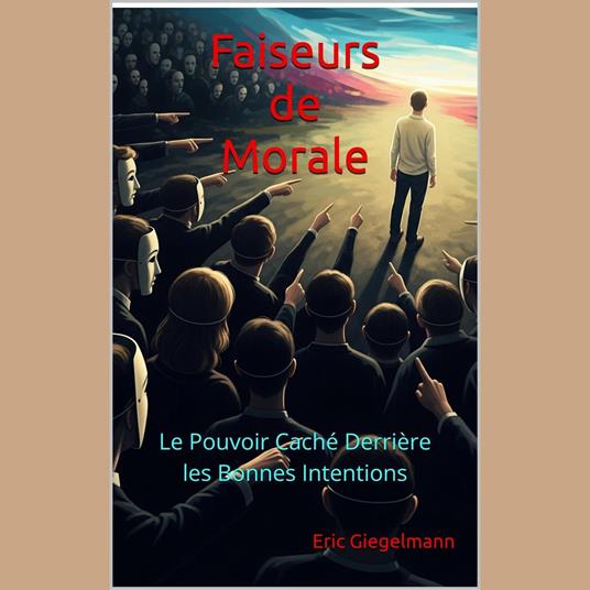 Faiseurs de Morale