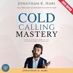 Cold Calling Mastery: