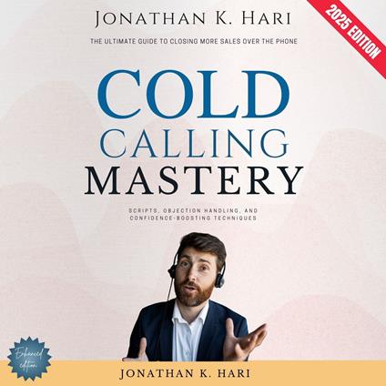 Cold Calling Mastery: