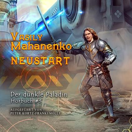 Der dunkle Paladin Buch 3