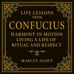 Life Lessons from Confucius