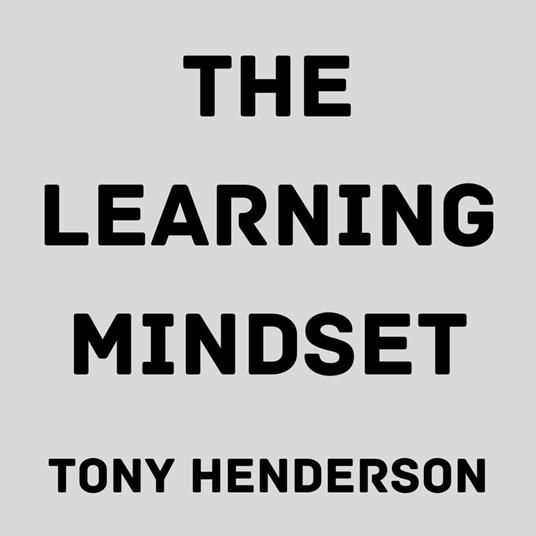Learning Mindset, The