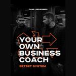 Your Own Business Coach. Betset System.