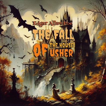Fall of the House of Usher, The