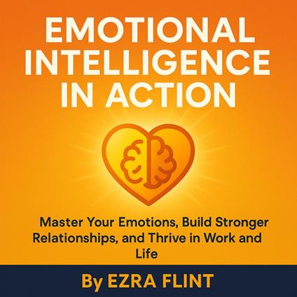 Emotional Intelligence in Action
