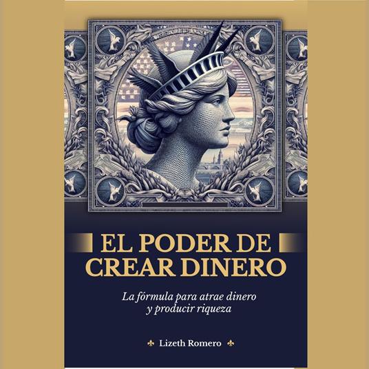 EL PODER DE CREAR DINERO