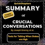 Summary of Crucial Conversations