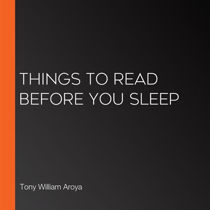 Things To Read Before You Sleep