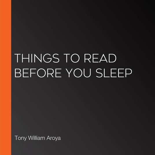 Things To Read Before You Sleep