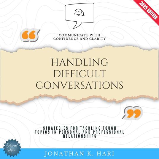 Handling Difficult Conversations: