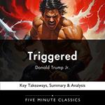 Triggered by Donald Trump Jr.