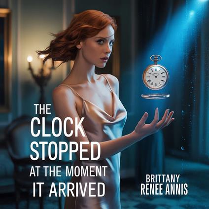 clock stopped at the moment it arrived, The