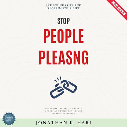 Stop People-Pleasing: