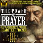 Power of Prayer, The Sacred Bond Between You and God, The