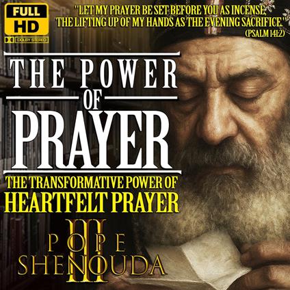 Power of Prayer, The Sacred Bond Between You and God, The