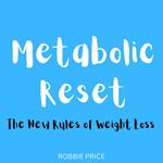 Metabolic Reset