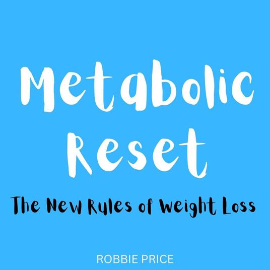 Metabolic Reset