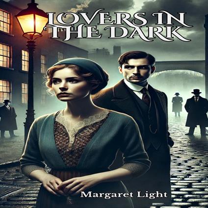 Lovers in the Dark