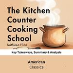 Kitchen Counter Cooking School by Kathleen Flinn, The