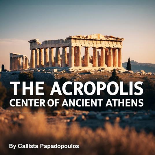 Acropolis, The