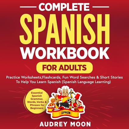 Complete Spanish Workbook for Adults