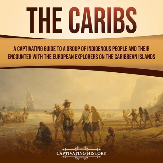 Caribs, The