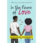 In the Name of Love