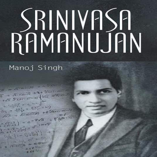 SRINIVASA RAMANUJAN