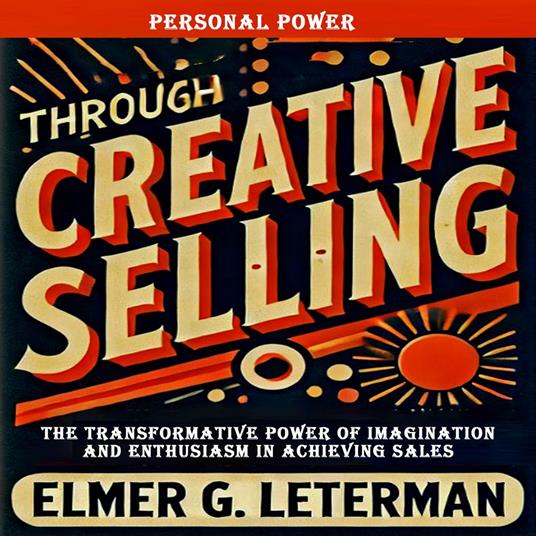 Personal Power Through Creative Selling