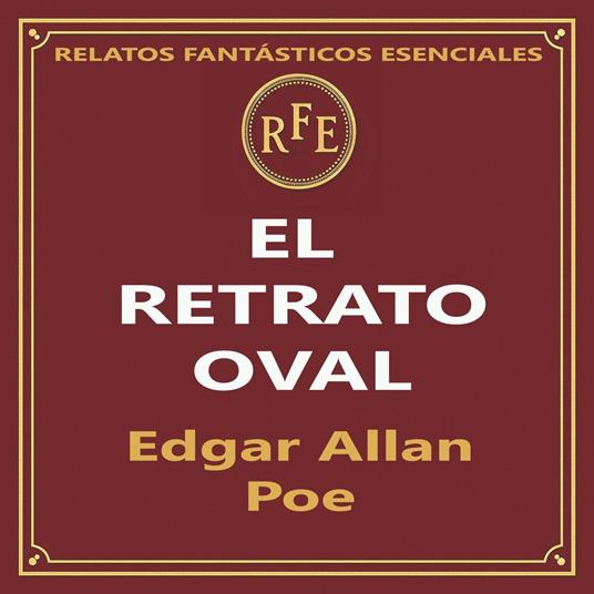 EL RETRATO OVAL