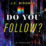 Do You Follow?