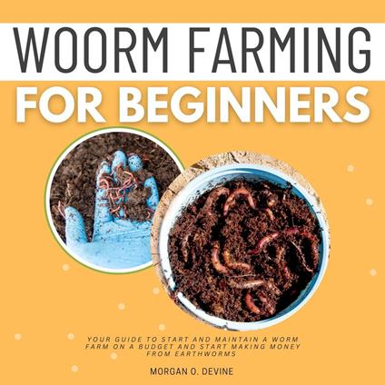 Worm Farming for Beginners::