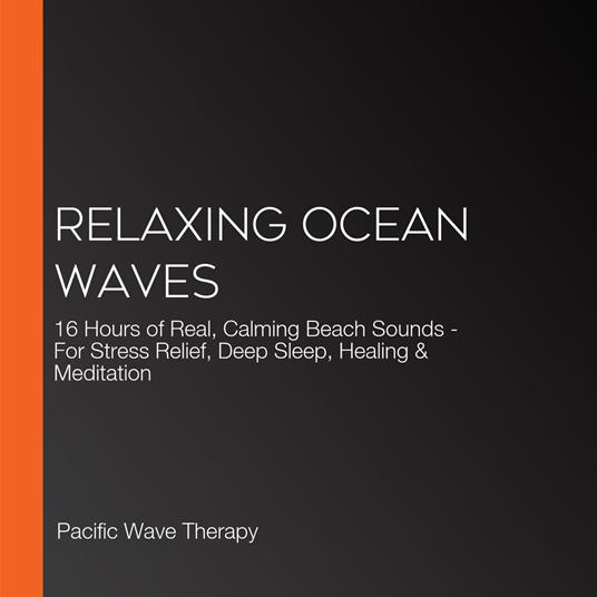 Relaxing Ocean Waves