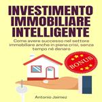 Investimento Immobiliare Intelligente