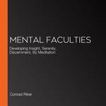 Mental Faculties