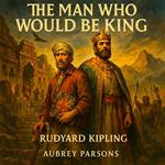 Man Who Would Be King, The