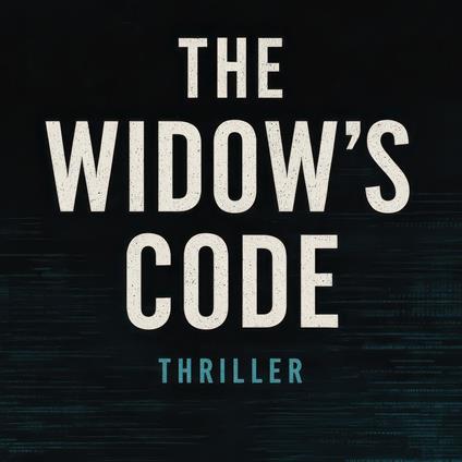 Widow’s Code, The