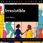 Irresistible by Josh Bersin