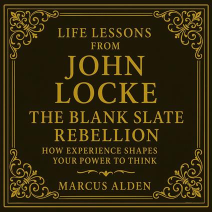 Life Lessons from John Locke
