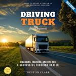 Truck Driving for Beginners:
