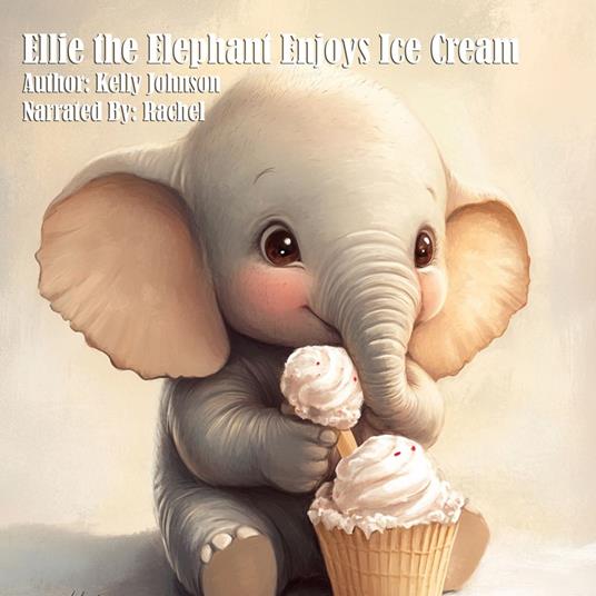 Ellie the Elephant Enjoys Ice Cream