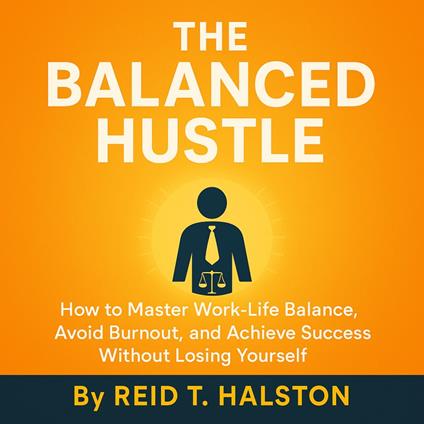 Balanced Hustle, The
