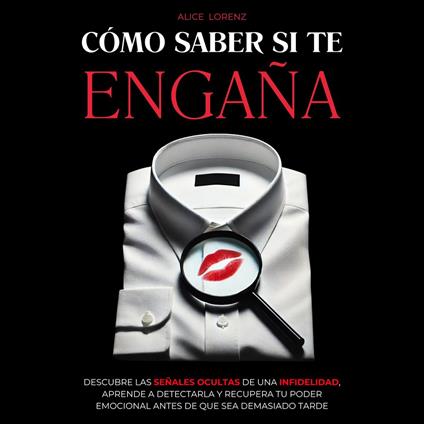 Cómo Saber Si Te Engaña