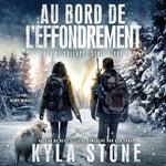 Au bord de L’effondrement