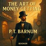 art of money getting, The